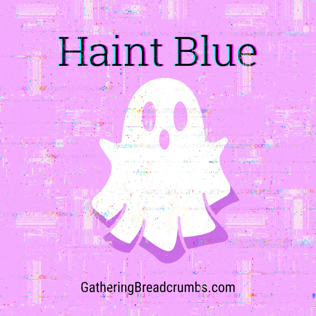 Haint Blue