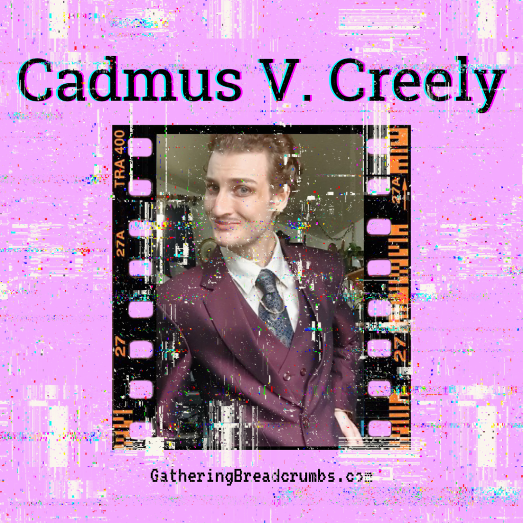 Cadmus V. Creely