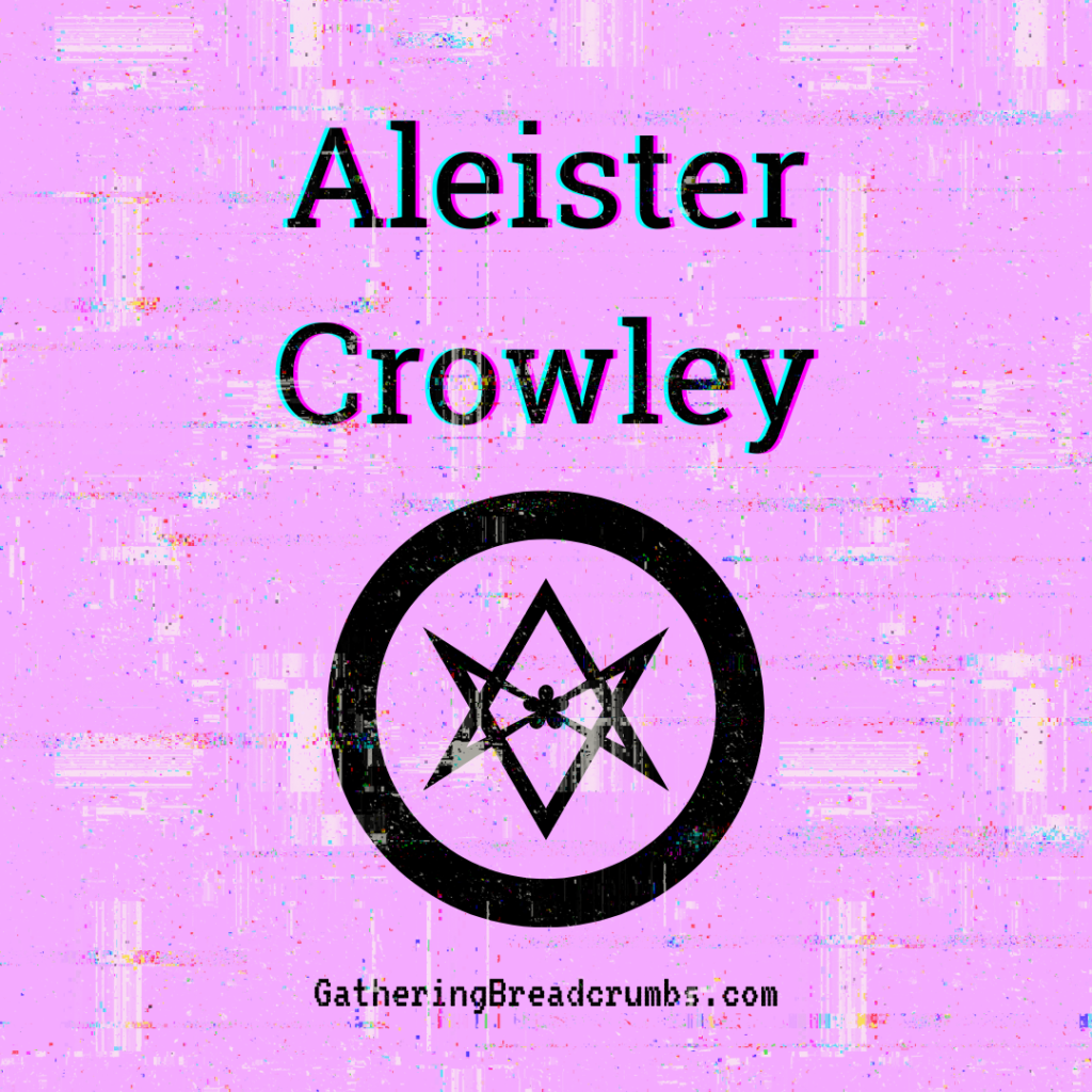 Aleister Crowley