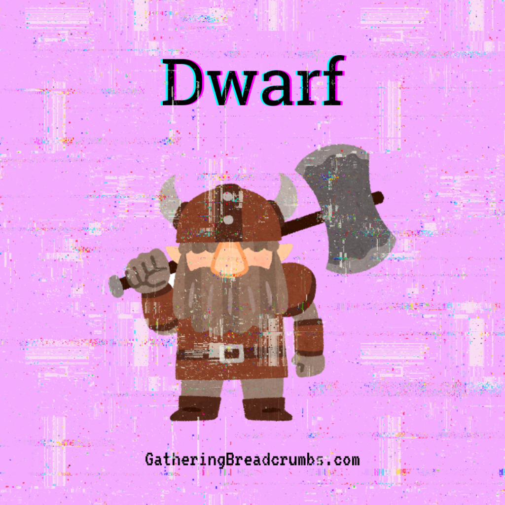 Dwarf